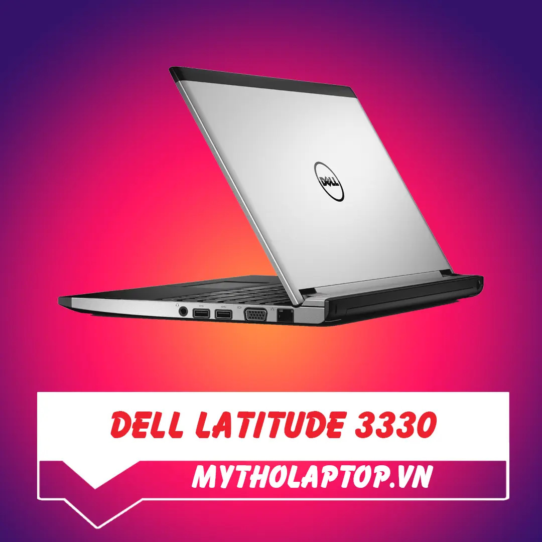 Dell Latitude 3330 Core i3 3217U - Ram 4GB - HDD 500GB  inch » Mỹ Tho  Laptop