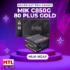 NGUỒN MIK C850G 80 Plus Gold (ATX 3.0 - PCIE 5.0)
