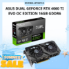 Card màn hình ASUS Dual GeForce RTX 4060 Ti EVO OC Edition 16GB GDDR6 (DUAL-RTX4060TI-O16G-EVO)