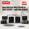 Pin Macbook Pro 15 inch 2017 A1707 - Mã Pin A1820