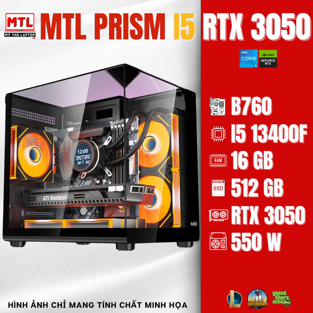 MTL PRISM B3050 | Core i5 13400F | B760 | Ram 16GB | SSD 512GB | RTX 3050 8GB | Power 550W