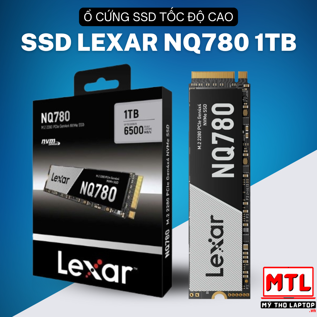 Ổ Cứng SSD Lexar NQ780 1TB M.2 2280 PCIe Gen 4×4 NVMe (6500MB/s – 2500MB/s)