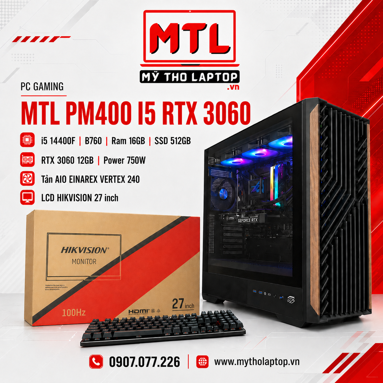 Full bộ MTL PM400 I5 RTX 3060 | i5 14400F | B760 | Ram 16GB | SSD 512GB | RTX 3060 12GB | Power 750W | Tản AIO EINAREX VERTEX 240 |  HIKVISION 27 inch | Chuột phím