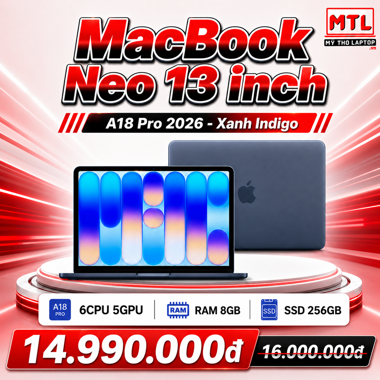 MacBook Neo 13 inch A18 Pro 2026 | 6CPU | 5GPU | Ram 8GB | SSD 256GB