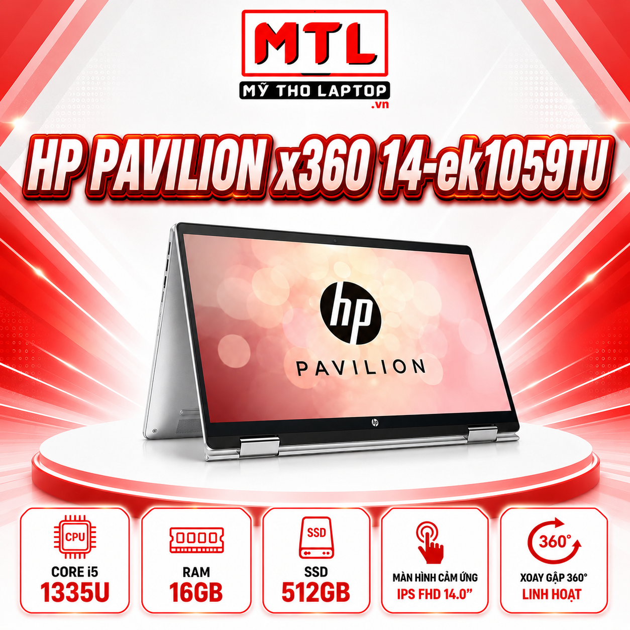 HP Pavilion x360 14-ek1059TU | Core i5 1335U | Ram 16 GB | SSD 512 GB | 14.0 FHD IPS Touch