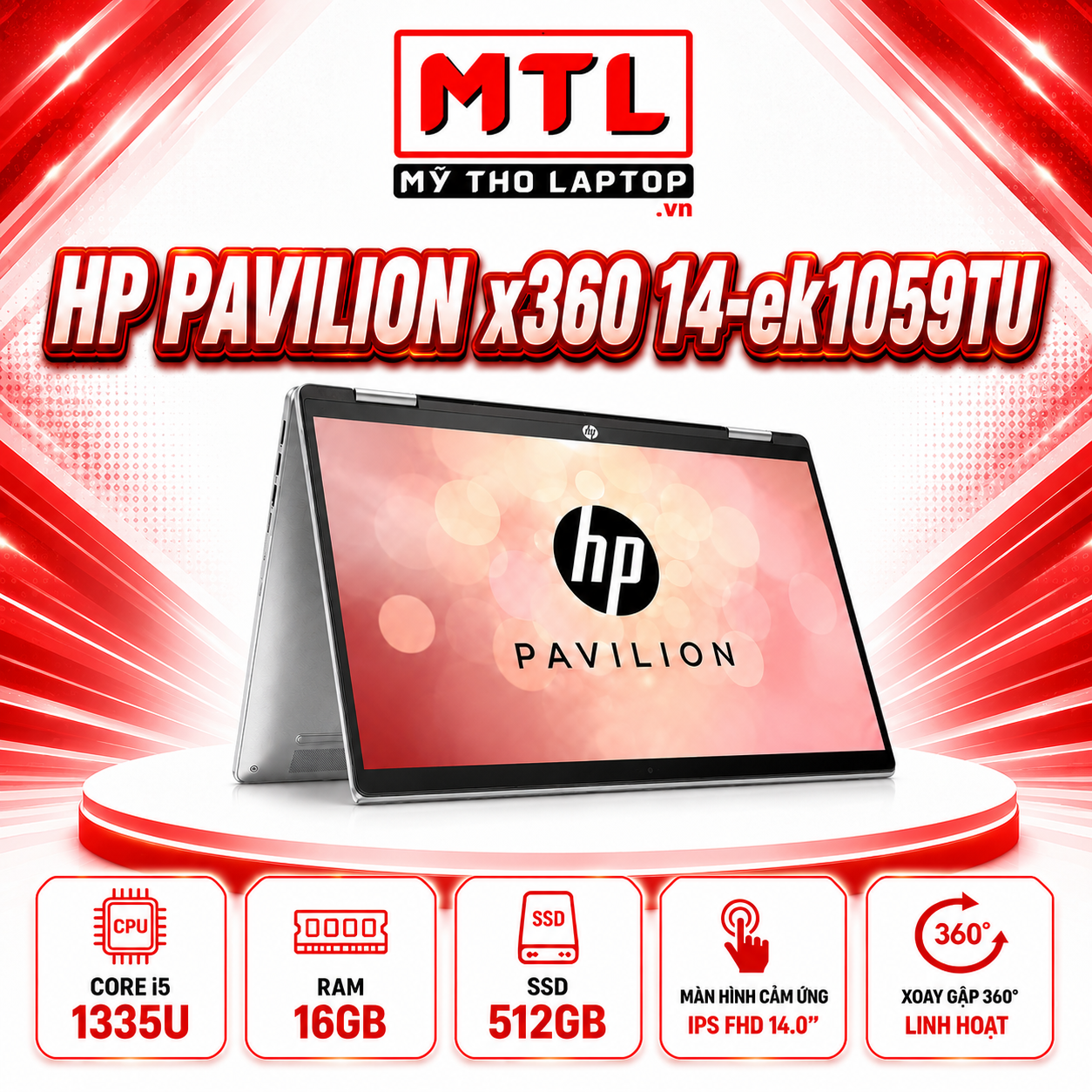 HP Pavilion x360 14-ek1059TU | Core i5 1335U | Ram 16 GB | SSD 512 GB | 14.0 FHD IPS Touch