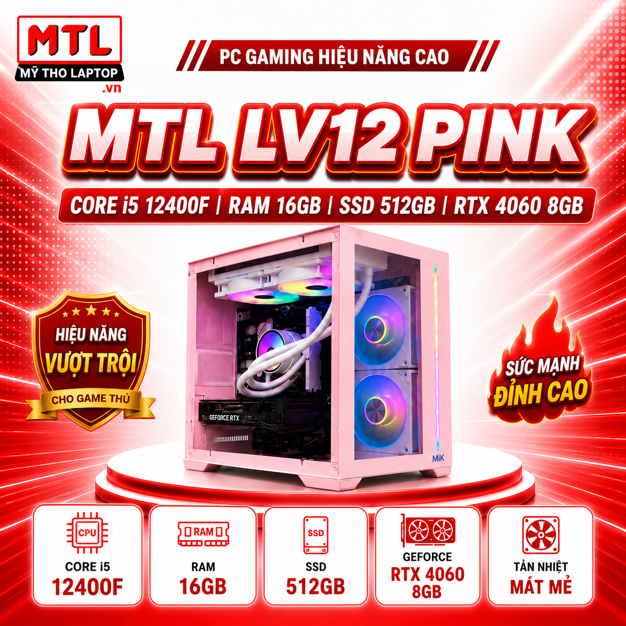 MTL LV12 Pink | Core i5 12400F | Ram 16GB | SSD 512GB | RTX 4060 8GB