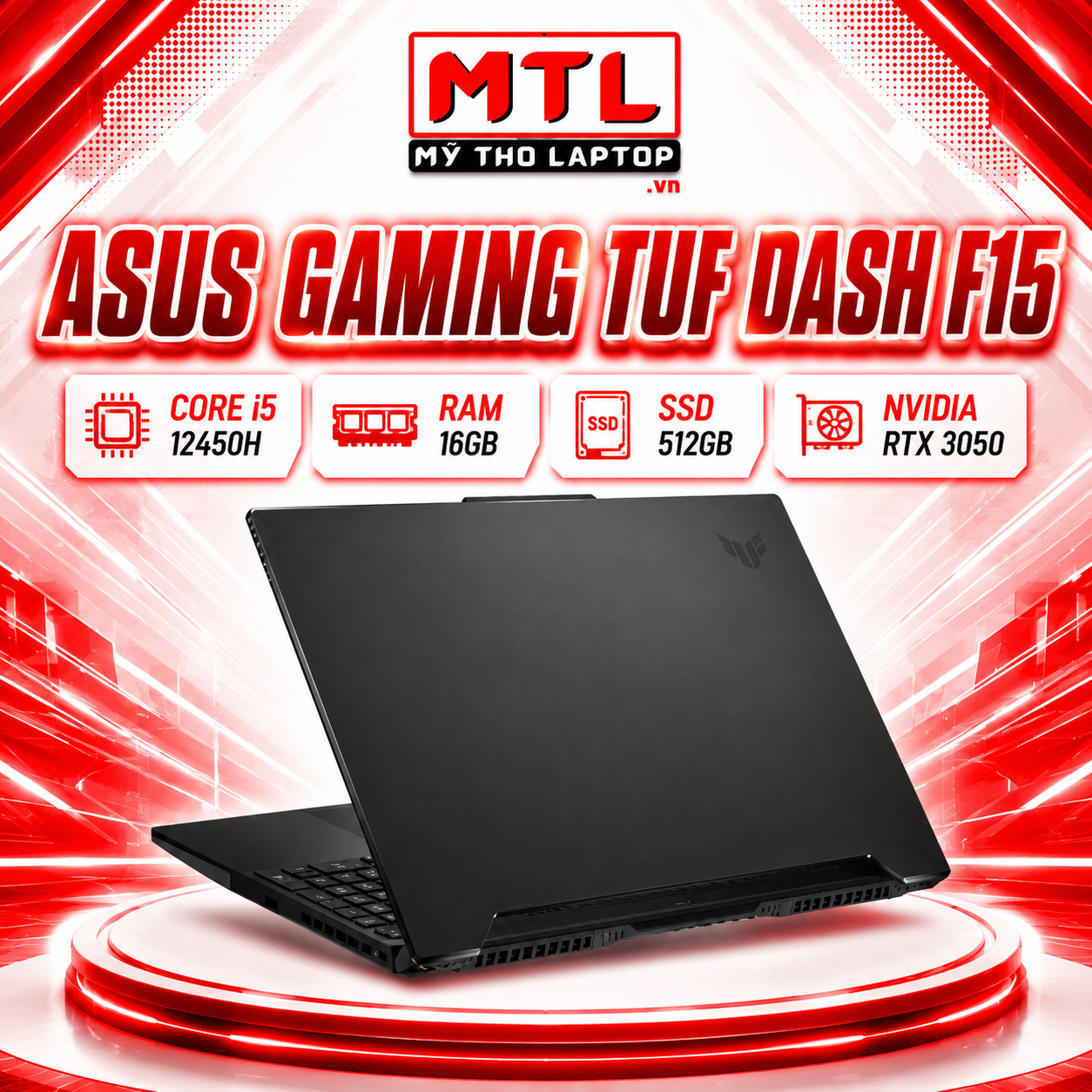 [LikeNew] Asus Gaming TUF Dash F15 FX517ZE Core i5 12450H | Ram 16GB | SSD 512GB | Nvidia RTX 3050 | 15.6 144Hz